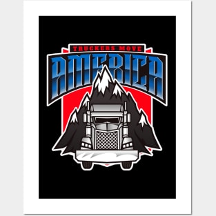 Truckers Move America Posters and Art